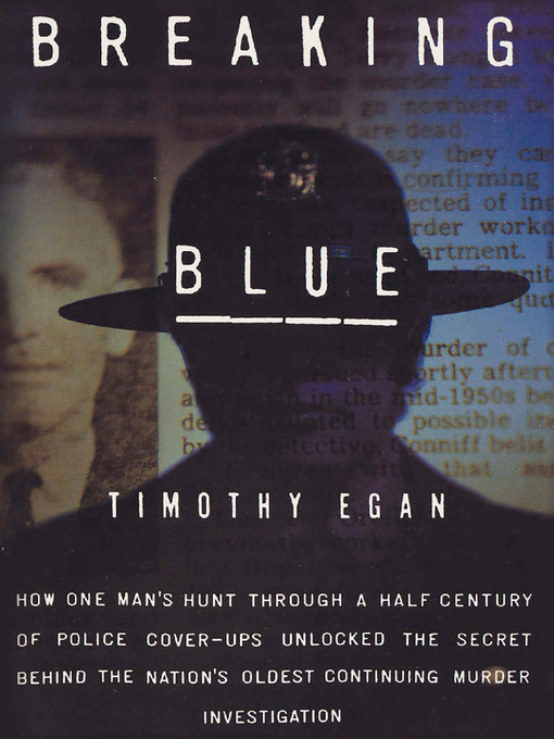Title details for Breaking Blue by Timothy Egan - Wait list